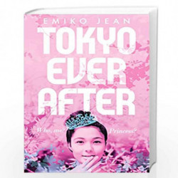 Tokyo Ever After by Emiko Jean Book-9781509899999