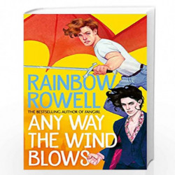 Any Way the Wind Blows by Rainbow Rowell Book-9781529039924