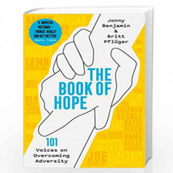 The Book of Hope: 101 Voices on Overcoming Adversity by Jonny Benjamin And Britt Pfluger Book-9781509846399