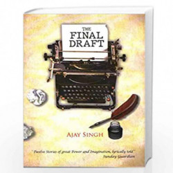 The Final Draft - 9789390095391 by Col Ajay Singh (Retd) Book-9789390095391