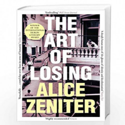 The Art of Losing by Alice Zeniter Book-9781509884131