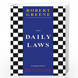 The Daily Laws: 366 Meditations on Power, Seduction, Mastery, Strategy and Human Nature by ROBERT GREENE Book-9781788168540