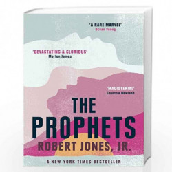The Prophets: a New York Times Bestseller by Robert Jones Jr Book-9781529405712