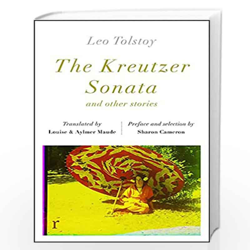 The Kreutzer Sonata and other stories (riverrun editions) by LEO TOLSTOY Book-9781529410532