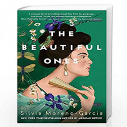The Beautiful Ones by Silvia Moreno-Garcia Book-9781529416145