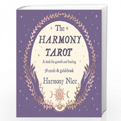 The Harmony Tarot: A deck for growth and healing by Nice, Harmony Book-9781846046636