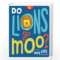 Do Lions Go Moo? by Annie simpson Book-9781789471915