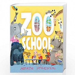 Zoo School by Heath McKenzie Book-9781760665586
