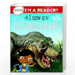 Im a Reader! I Saw a Dinosaur (Reception: Ages 4+) by Make Believe Ideas Book-9781800589612