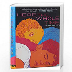HERE THE WHOLE TIME by Vitor Martins