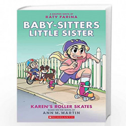 Baby-Sitters Little Sister #2: Karen's Roller Skates (Graphix) by ANN M MARTIN Book-9789390066797