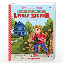 Baby-Sitters Little Sister #1: Karen's Witch by ANN M MARTIN Book-9789354710599