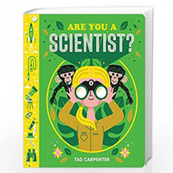 Are You a Scientist? by Tad Carpenter Book-9781338547085