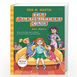 Baby-sitters Club #14: Hello, Mallory (Netflix Edition) by ANN M MARTIN Book-9789354711251