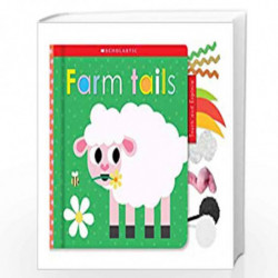 Farm Tails: Scholastic Early Learners (Touch and Explore) by Scholastic Book-9781338645668