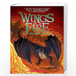 Wings Of Fire Graphic Novel #04: The Dark Secret (Graphix) by Tui T. Sutherland Book-9789354713378
