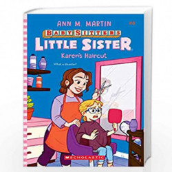 Baby-Sitters Little Sister #8: Karen's Haircut by ANN M MARTIN Book-9789354710476