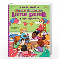 Baby-Sitters Little Sister #9: Karen's Sleepover by ANN M MARTIN Book-9789354710551