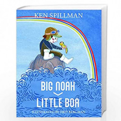 Big Noah, Little Boa by KEN SPILLMAN Book-9789354712357