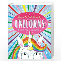 There's No Such Thing as Unicorns by Lucy Rowland Book-9780702300684