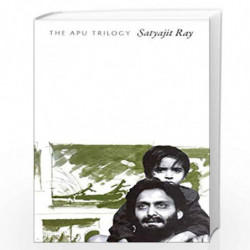 The Apu Trilogy by SATYAJIT RAY Book-9780857426437