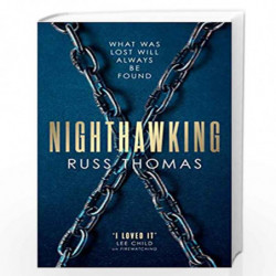 Nighthawking: The new must-read thriller from the bestselling author of Firewatching by RUSS THOMAS Book-9781471181412