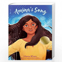 Amina's Song (Amina's Voice) by He Khan Book-9781534459885