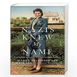 The Nazis Knew My Name by Maya Lee, Magda Hellinger Book-9781398506275