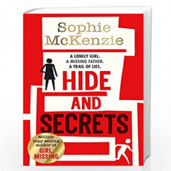 HIDE AND SECRETS by SOPHIE MCKENZIE Book-9781471199103