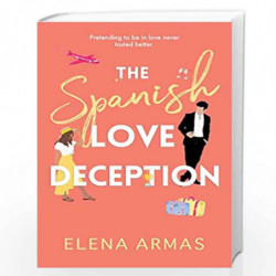 SPANISH LOVE AND DECEPTION, Elena Armas: TikTok made me buy it! The Goodreads Choice Awards Debut of the Year by ELE ARMAS Book-