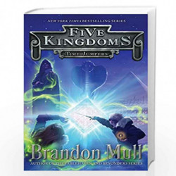5 KINGDOMS05 TIME JUMPERS by BRANDON MULL Book-9781442497139