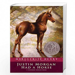 Justin Morgan Had a Horse by HENRY, MARGUERITE Book-9781416927853