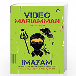 VIDEO MARIAMMAN AND OTHER STORIES by Imayam