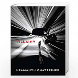 VILLAINY by CHATTERJEE, UPAMANYU Book-9789354472459