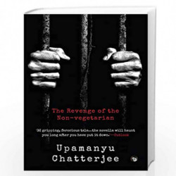 THE REVENGE OF THE NON-VEGETARIAN by CHATTERJEE, UPAMANYU Book-9789354470813