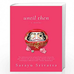 Until Then by SARAYU SRIVATSA Book-9789354473340