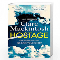 Hostage by Clare Mackintosh Book-9780751577082