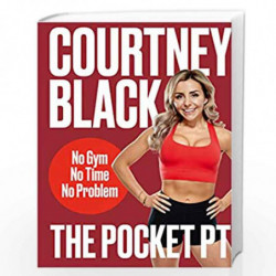 The Pocket PT: The ultimate home fitness plan. by Black, Courtney Book-9780008441593
