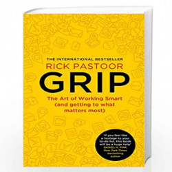 GRIP: The art of working smart (and getting to what matters most) by Rick Pastoor, Erica Moore,Elizabeth Manton\nS Book-97800085