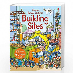 Look Inside Building Sites by Rob Lloyd Jones Book-9781474916226