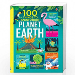 100 Things to Know About Planet Earth by Various Book-9781474950626