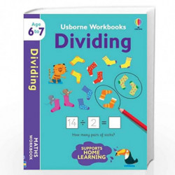 Usborne Workbooks Dividing 6-7 by Usborne Book-9781474991025
