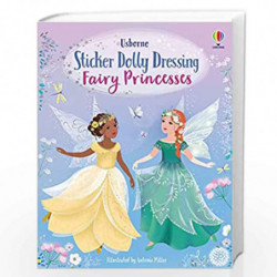 Sticker Dolly Dressing Fairy Princesses by Fio Watt & Antonia Miller Book-9781474953658