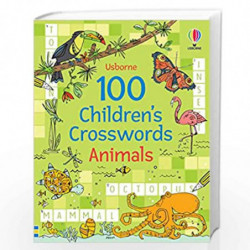 100 Children's Crosswords: Animals (Puzzles, Crosswords & Wordsearches) by Philip Clarke, Pope Twins Book-9781474996112