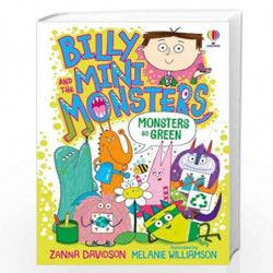 Monsters Go Green (Billy and the Mini Monsters) by Zan Davidson, Melanie Williamson Book-9781474992275