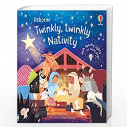 The Twinkly Twinkly Nativity Book by Sam Taplin Book-9781474995702