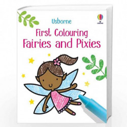First Colouring Fairies and Pixies by Matthew Oldham Book-9781474995610