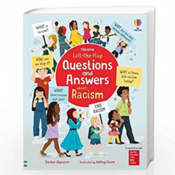Lift-the-flap Questions and Answers about Racism (Questions & Answers) by Jordan Akpojaro Book-9781474995825
