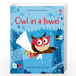 Owl in a Towel (Phonics Readers) by Usborne Book-9781474971515
