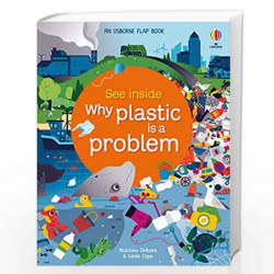 See Inside Why Plastic is a Problem by Usborne Book-9781474986144